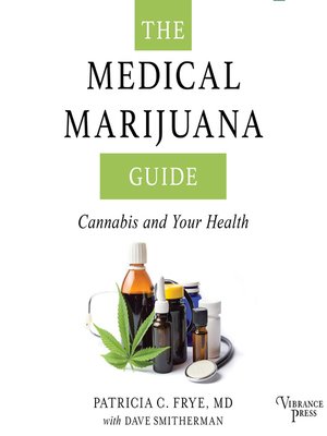 cover image of The Medical Marijuana Guide